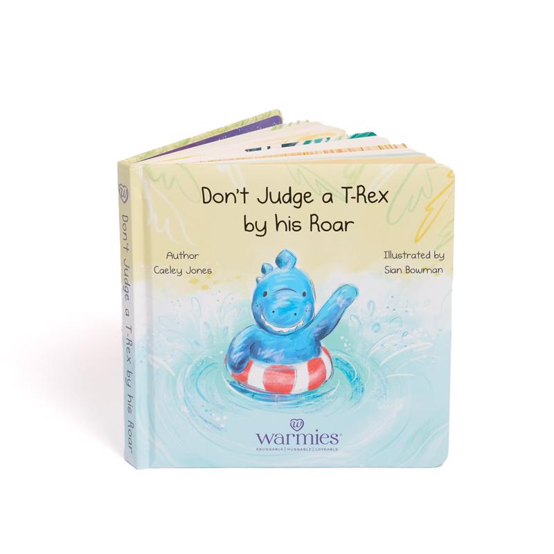 Warmies Don't Judge a T-Rex by His Roar Board Book